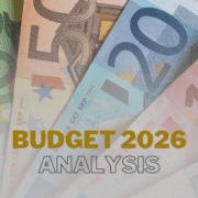 Budget 2026 Analysis: Strategic Certainty for Irish Business in Uncertain Times Budget 2026 Analysis: Strategic Certainty for Irish Business in Uncertain Times