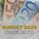 Budget 2026 Highlights